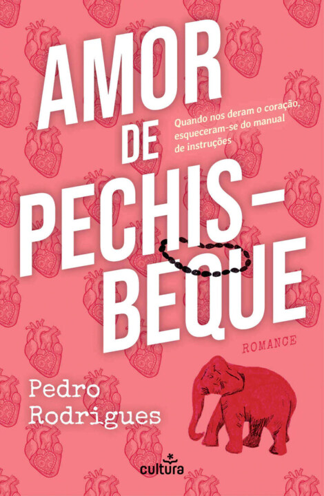Amor de Pechisbeque | Pedro Rodrigues