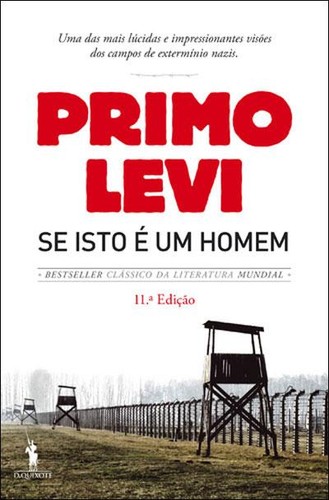 Atual leitura… Se Isto É Um Homem