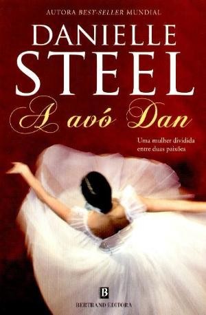 A Avó Dan | Danielle Steel