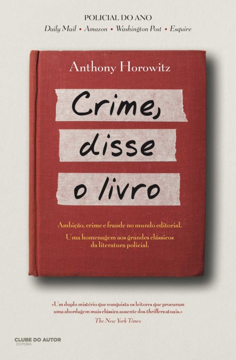 Crime, Disse o Livro | Anthony Horowitz