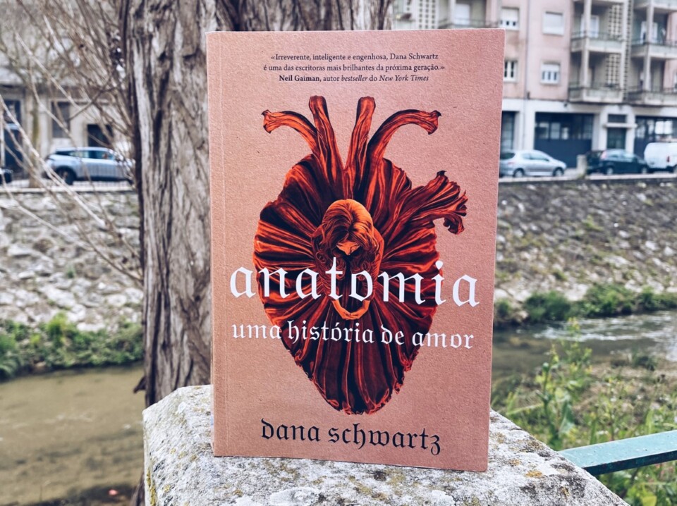 Anatomia, Uma História de Amor | Dana Schwartz