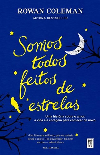 Atual leitura… Somos Todos Feitos de Estrelas