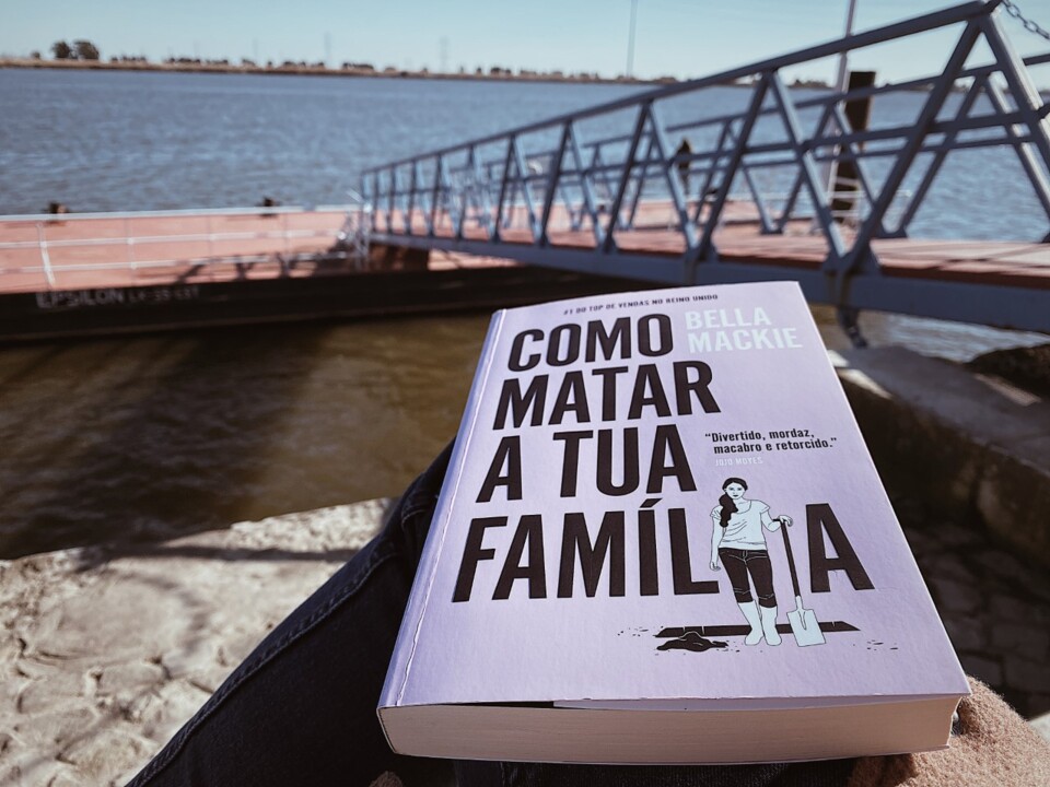 Como Matar a Tua Família | Bella Mackie