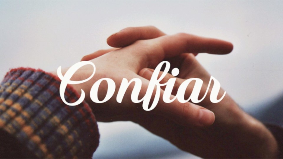 Confianças a mais