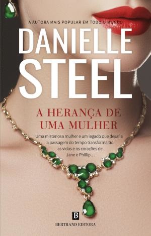 A Herança de Uma Mulher | Danielle Steel