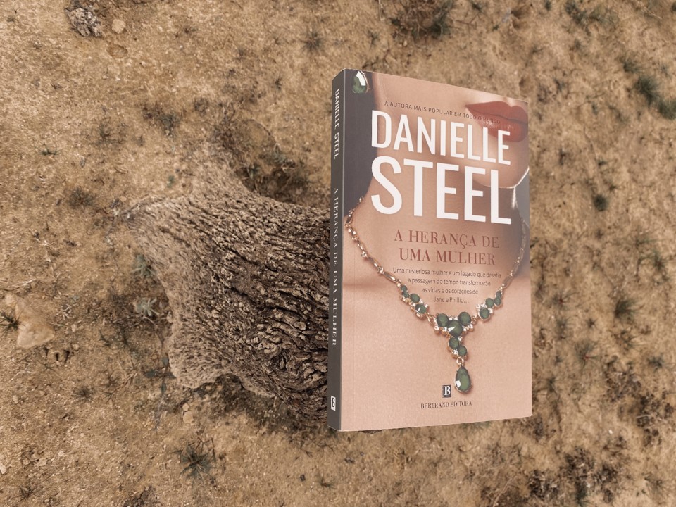 A Herança de Uma Mulher | Danielle Steel