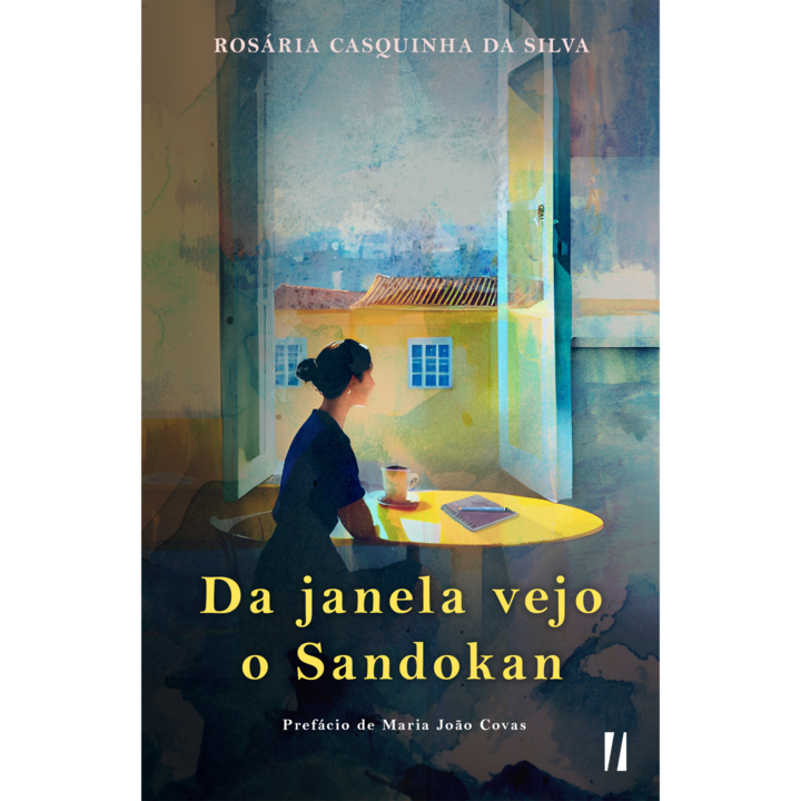 Da Janela Vejo o Sandokan, de Rosária Casquinha da Silva