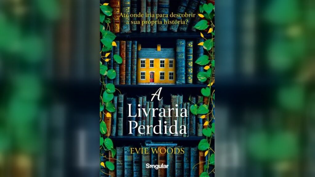 Capa do livro A Livraria Perdida, de Evie Woods